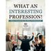 What an Interesting Profession! Diary Journal for the Busy Professional