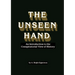 The Unseen Hand: An Introduction to the Conspiratorial View of History
