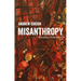 Misanthropy: The Critique of Humanity