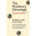 The Resiliency Advantage: Master Change, Thrive Under Pressure, and Bounce Back from Setbacks