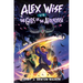 Alex Wise vs. the Gods of the Apocalypse