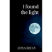 I found the light