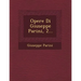 Opere Di Giuseppe Parini, 2...