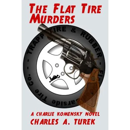 The Flat Tire Murders