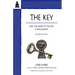 The Key: And the Name of the Key Is Willingness