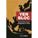 Yen Bloc: Toward Economic Integration in Asia