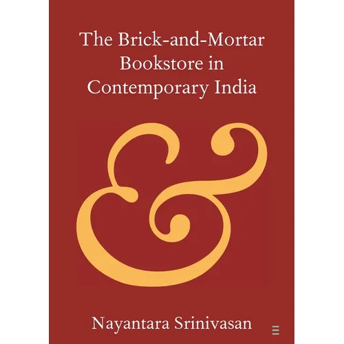 The Brick-and-Mortar Bookstore in Contemporary India