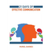 21 Days of Effective Communication: Transform Your Interpersonal Skills and Build Stronger Relationships (2024 Guide for Beginners)