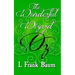 The Wonderful Wizard of Oz: Original and Unabridged