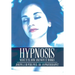 Hypnosis: What It Is, How and Why It Works