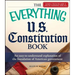 Everything U.S. Constitution Book: An Easy-To-Understand Explanation of the Foundation of American Government