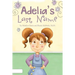Adelia's Last Name