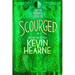 Scourged: Book Ten of the Iron Druid Chronicles