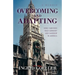 Overcoming and Adapting: How I survived Nazi Germany and Hardship in America