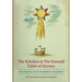 The Kybalion & The Emerald Tablet of Hermes: Two Essential Texts of Hermetic Philosophy