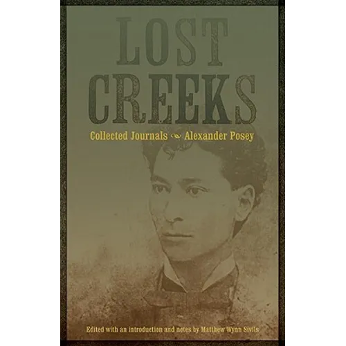 Lost Creeks: Collected Journals