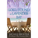 Lost and Found in Lavender Bay (The Lavender Bay Chronicles, Book 2)