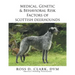 Medical, Genetic & Behavioral Risk Factors of Scottish Deerhounds