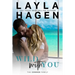 Wild With You