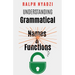 Understanding Grammatical Names and Functions