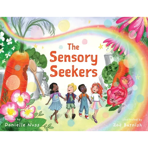The Sensory Seekers