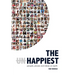 The Happiest - People, Places and Ideas on Earth