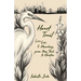 Heart Trail: Love, loss and mending from New York to Houston