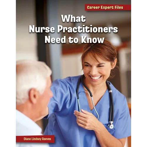 What Nurse Practitioners Need to Know