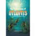 The Destruction of Atlantis: A Children's Fictional Tale