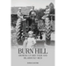 Burn Hill: Growing Up Dirt Poor and Hilariously Rich