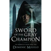Sword of the Gray Champion