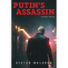 Putin's Assassin