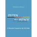 Zeitenwende: A Reluctant Farewell to the Old Order