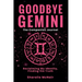 Goodbye Gemini: Reclaiming My Identity. Finding the Truth (The Companion Journal)