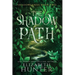 The Shadow Path: A Romantic Portal Fantasy