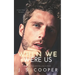 When We Were Us: A Dark Mafia Romance