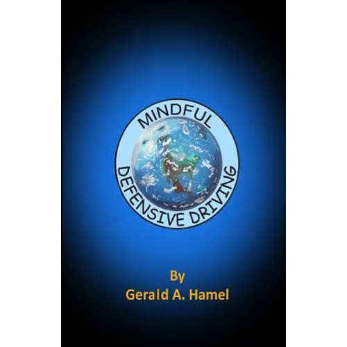 Mindful Defensive Driving