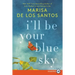 I'll Be Your Blue Sky