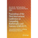 Proceedings of the Third International Conference on Computing, Mathematics and Statistics (Icms2017): Transcending Boundaries, Embracing Multidiscipl