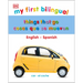 My First Things That Go/Cosas Que Se Mueven: Bilingual Edition English-Spanish / Ediciã3n Bilingã1/4e Inglã(c)S-Español