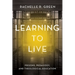 Learning to Live: Prisons, Pedagogy, and Theological Education