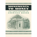 Monuments to Money: The Architecture of American Banks