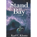 Stand at Bay