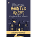 Some Haunted Houses of England and Wales