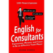English for Consultants: Expressions, Phrases, and Cases to Be an Effective Team Player