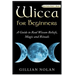 Wicca for Beginners: 2 in 1 Wicca Guide