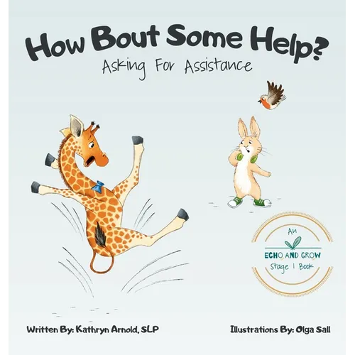 How Bout Some Help: Asking For Assistance