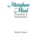 Metaphors of Mind in Fiction and Psychology