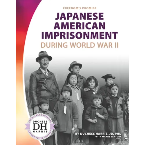 Japanese American Imprisonment During World War II