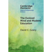 The Evolved Mind and Modern Education